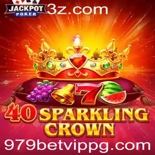 Descubra o Fascinante Mundo de 40SparklingCrown com 979bet vip